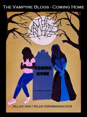 cover image of The Vampyre Blogs--Coming Home